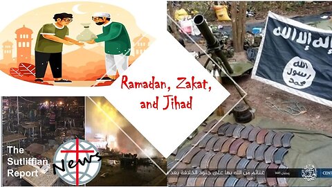 Ramadan, Zakat and Jihad 