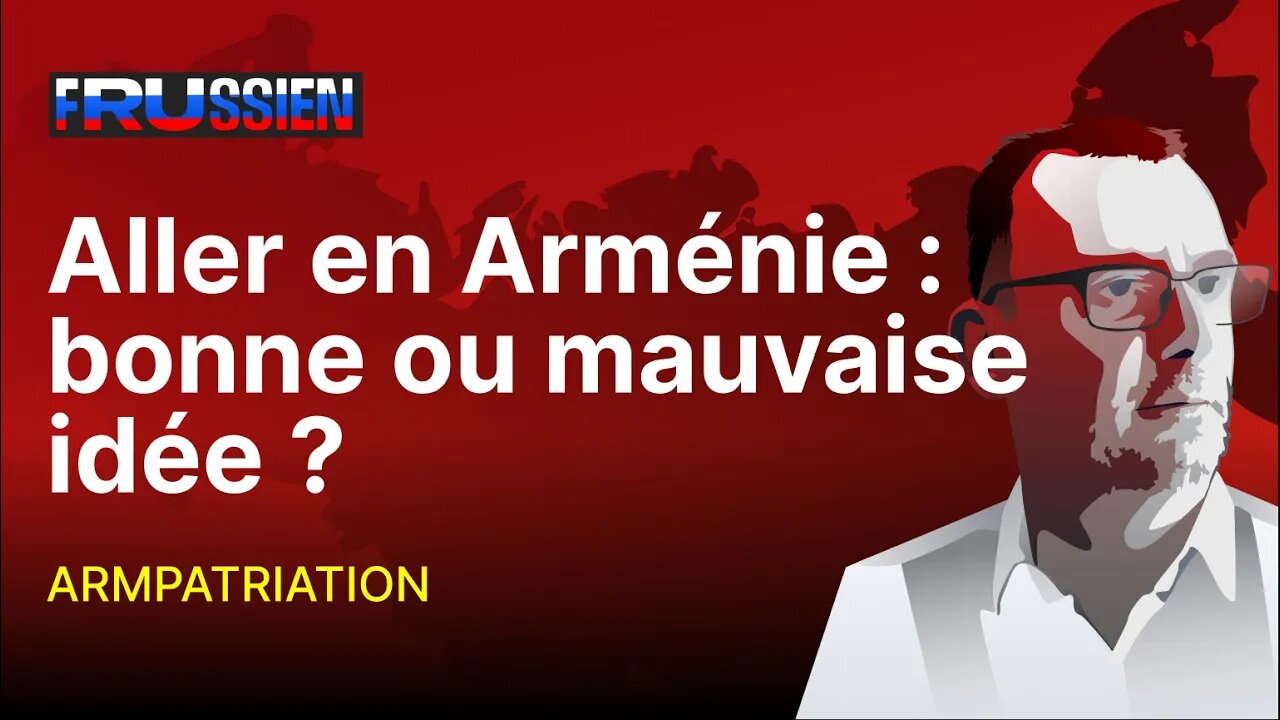 Venir en Arménie : bonne ou mauvaise idée ?