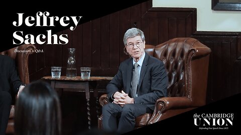 Jeffrey Sachs | Cambridge Union