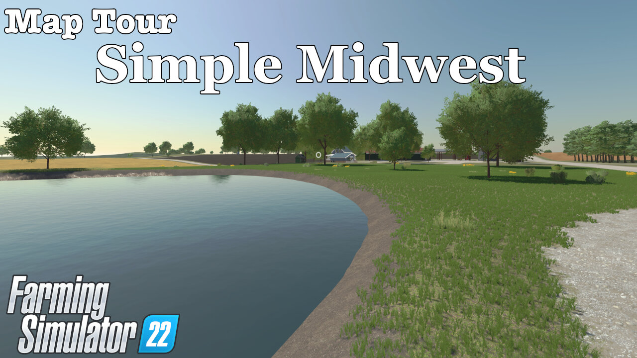 Map Tour | Simple Midwest | Farming Simulator 22