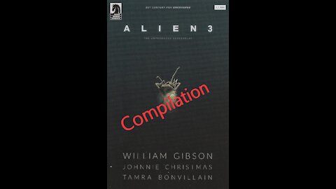 William Gibson's Alien 3 -- Review Compilation (2018, Dark Horse)