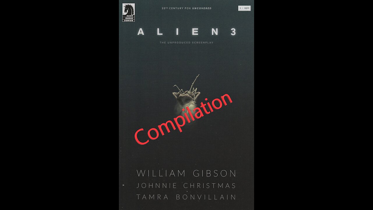 William Gibson's Alien 3 -- Review Compilation (2018, Dark Horse)