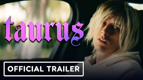 Taurus - Official Trailer