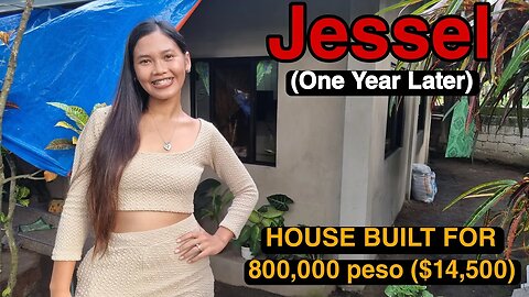 JESSEL (One year later) | BUILT HOUSE FOR $14,500