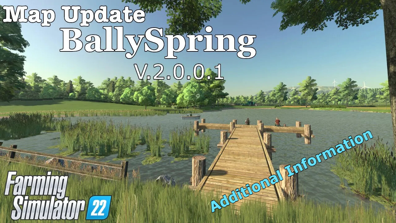 Map Update | BallySpring | V.2.0.0.1 | Additional Information | Farming Simulator 22