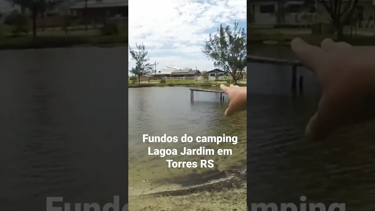 Fundos do camping Lagoa Jardim em Torres RS - Contato 51 99214-4445