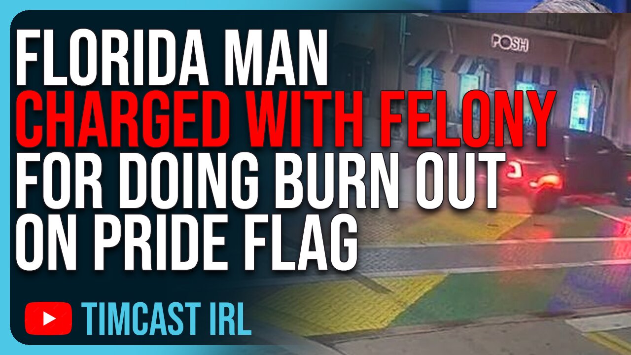 Man CHARGED WITH FELONY For Doing Burn Out On Pride Flag, Tim Pool Donates $10k To Legal Defense