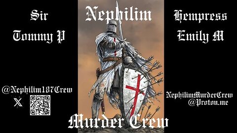 Nephilim Murder Crew - Episode 32