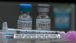 Measles confirmed in Oakland County: Patient visited Oak Park and Southfield