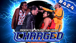 Rocky Mountain Pro Wrestling | Charged 424 FULL EPISODE