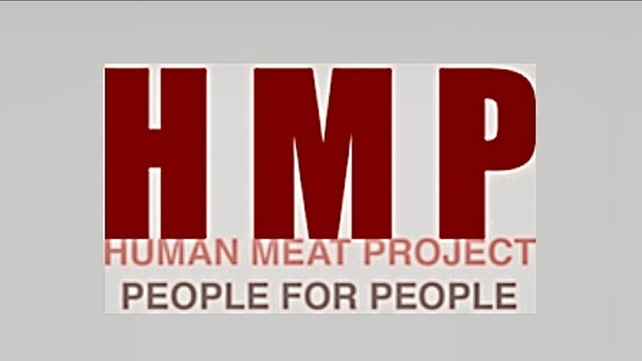 The Human Meat Project- Cannibalism Going Mainstream