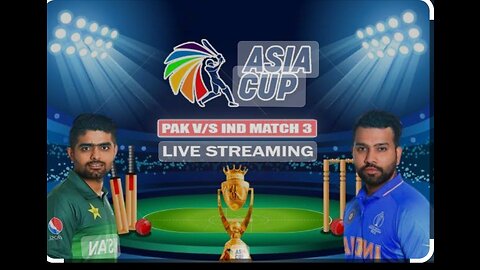 Pakistan vs India Asia cup