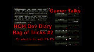 Gamer talks: HOI4 Dev Diary - Bag of Tricks #2