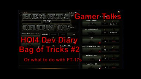 Gamer talks: HOI4 Dev Diary - Bag of Tricks #2