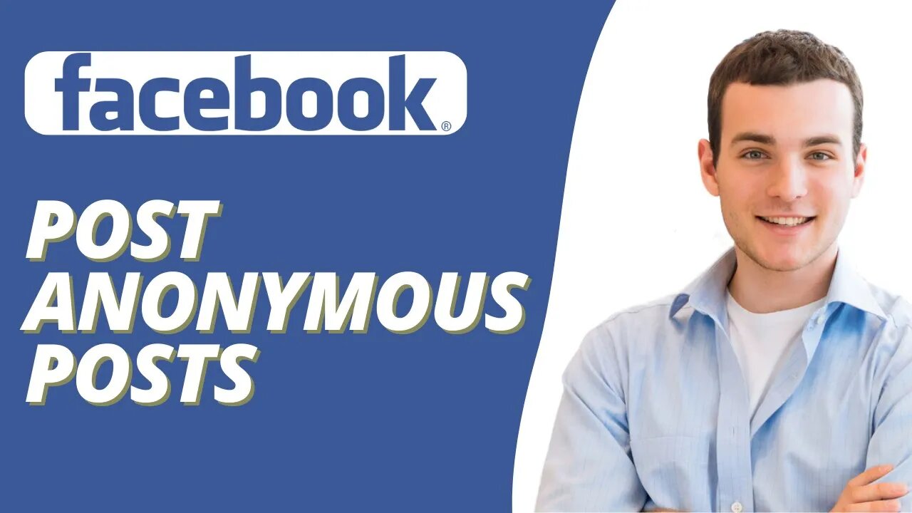 How To Make an Anonymous Post on a Facebook Group