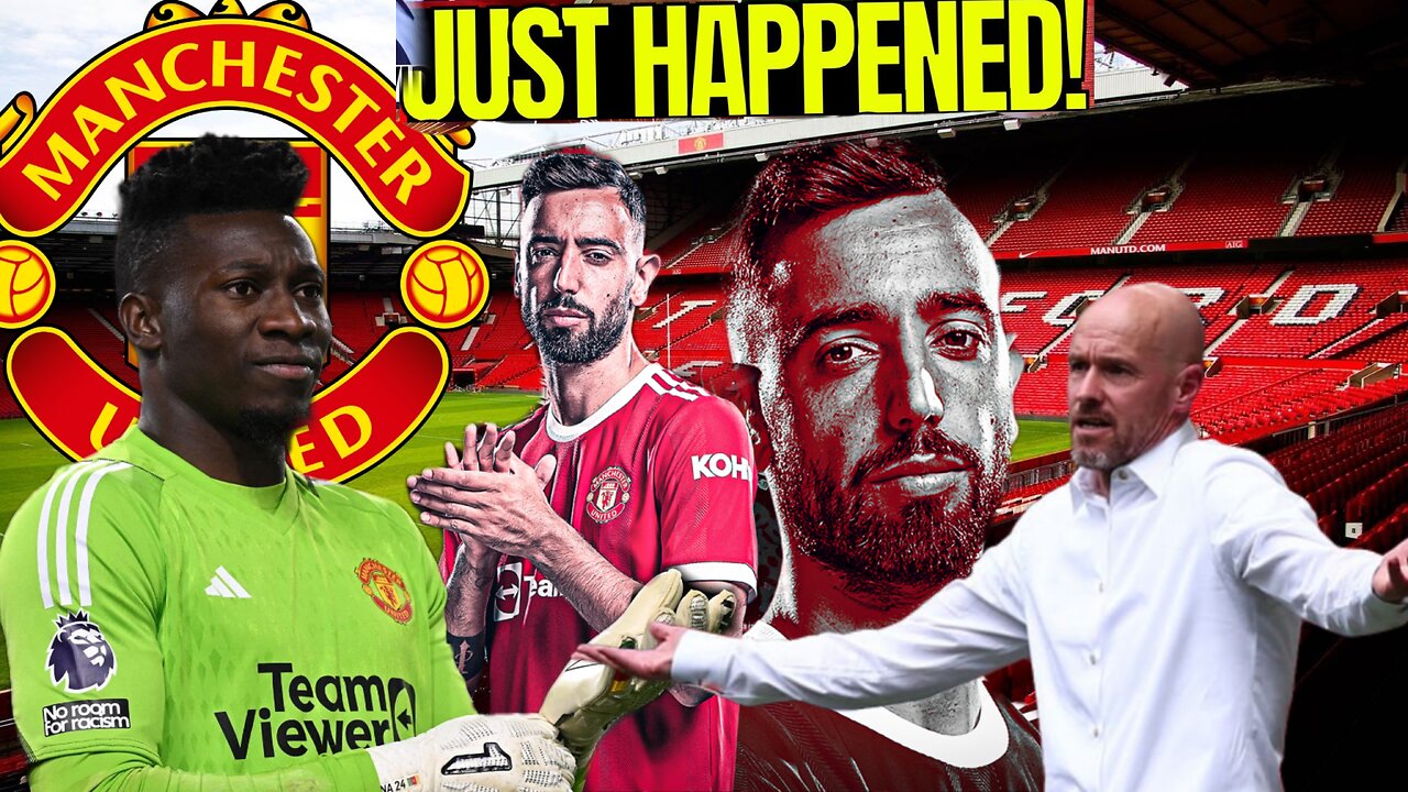 It is confirmed ✅ON AND OFF Ten Hag considering AXING Andre Onan🩸B Frenandez is player of high class