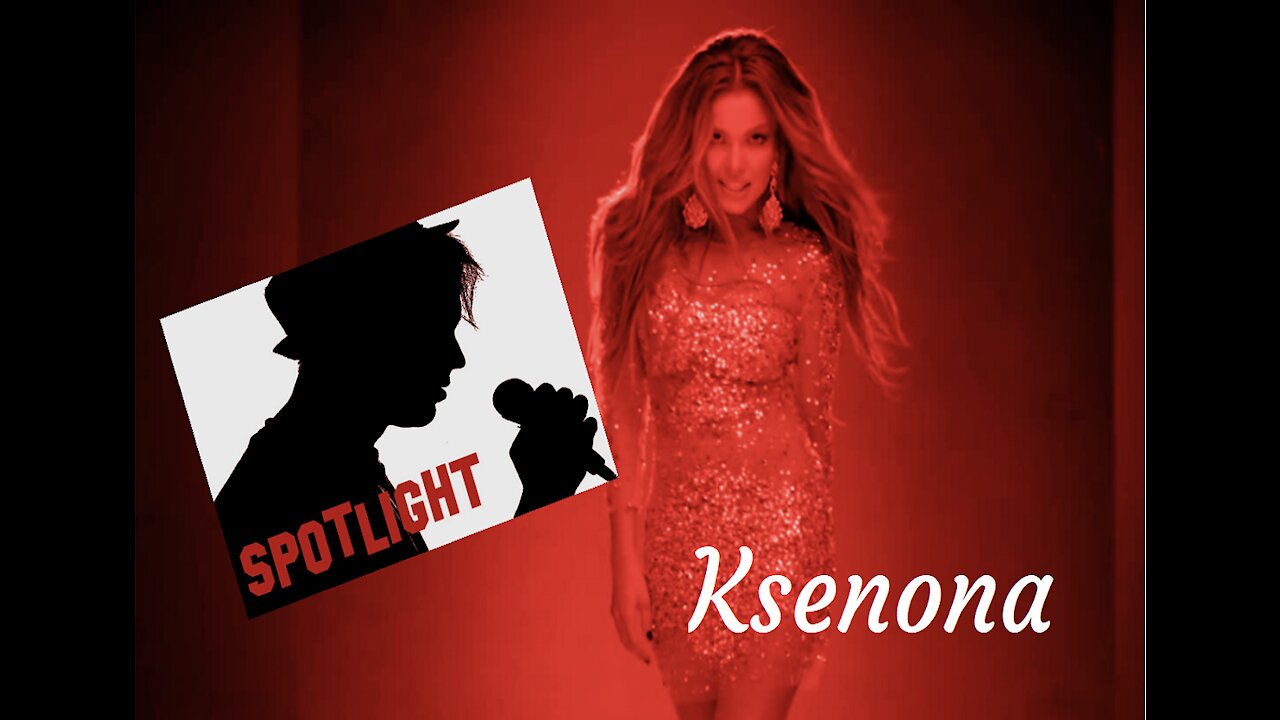 Ksenona- SPOTLIGHT