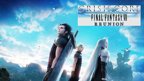 Final Fantasy fan plays Crisis Core for the first time part 3