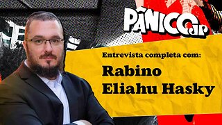 ASSISTA À ENTREVISTA COM O RABINO ELIAHU HASKY NA ÍNTEGRA