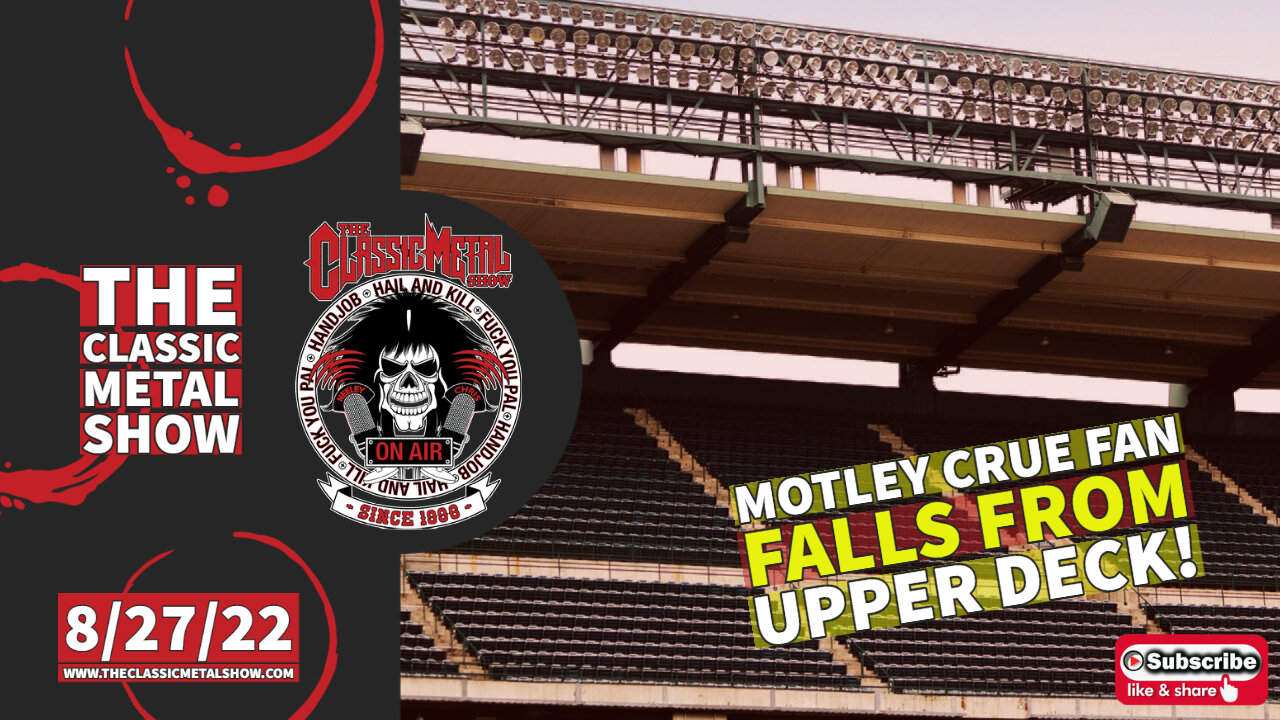 CMS 8/27/22 HIGHLIGHT | Motley Crue Fan Falls From Upper Deck!