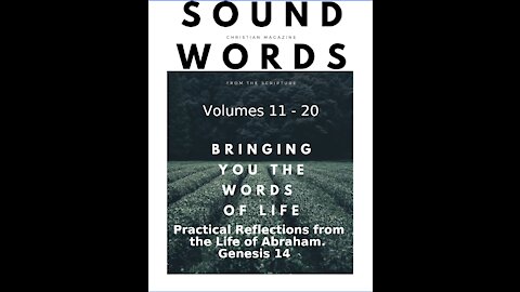 Sound Words, Practical Reflections from the Life of Abraham, Genesis 14