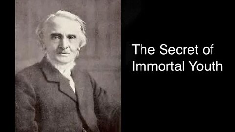 The Secret of Immortal Youth – Alexander Maclaren