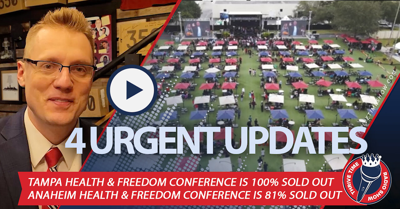 URGENT HEALTH & FREEDOM UPDATES | Tampa Conference Is SOLD OUT