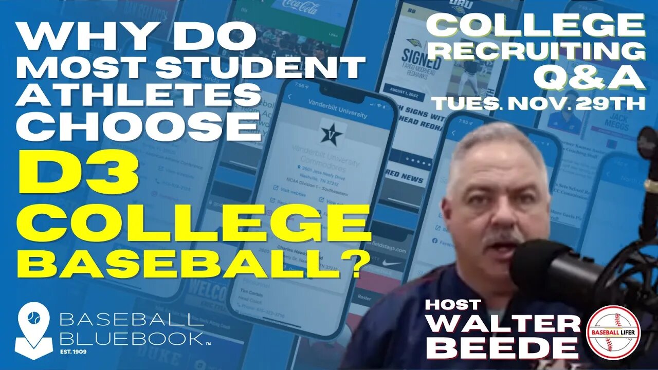 Tuesdays Q & A - Nov 29 2023 - Why do most student athletes choose D3 College Baseball?