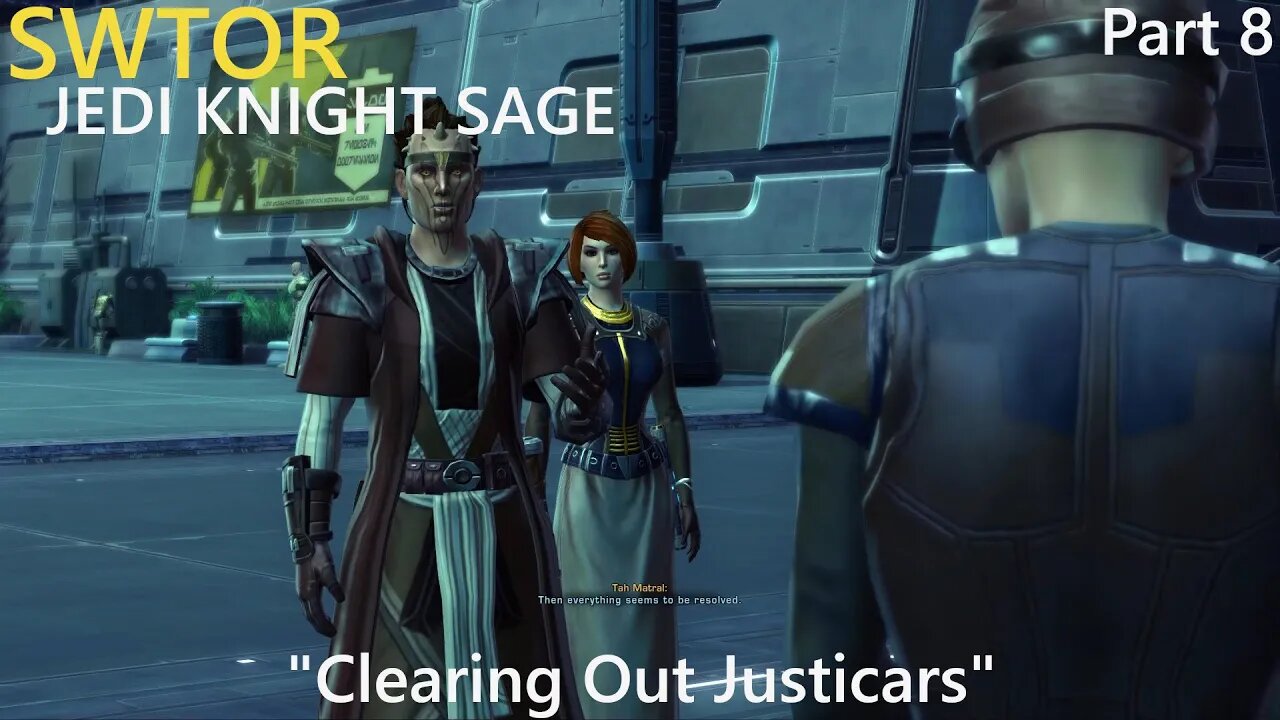 SWTOR Jedi Knight Sage Playthrough | Clearing Out Justicars | Part 8