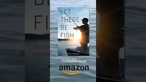 Let There Be Fish: Become a Fisherman of Faith #visionaryfamily #familyvision #parentingpodcast