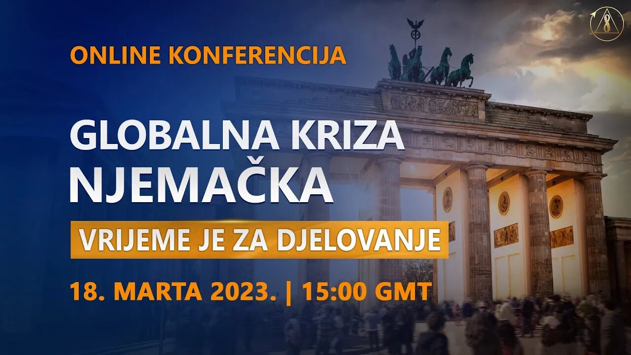 Globalna kriza. Njemačka. Vrijeme je za djelovanje | Online konferencija 18.03.2023.