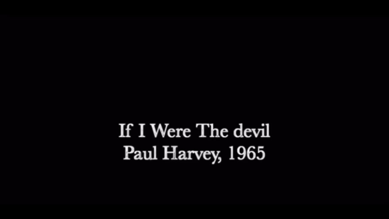 Paul Harvey If I Were The Devil 1965