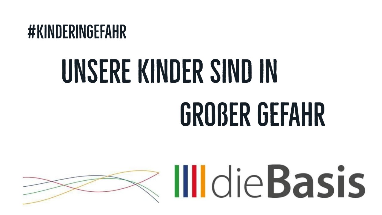 Unsere Kinder sind in großer Gefahr