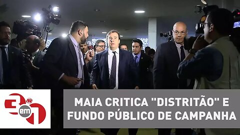 Presidente da Câmara critica "distritão" e fundo público de campanha