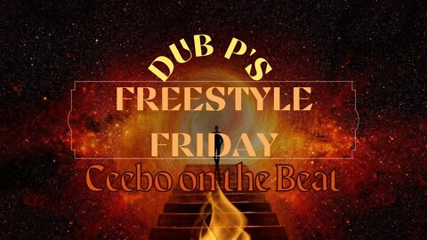 Dub P's Freestyle Friday w/Ceebo #God1st #freestyle #dubp #3psoundz