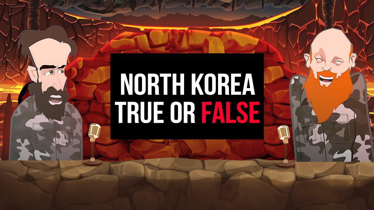 NORTH KOREA TRUE OR FALSE ||BUER BITS||