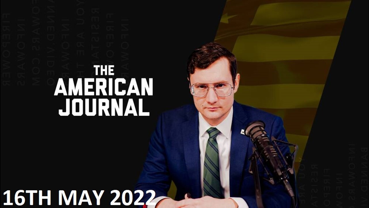 The American Journal - Monday - 16/05/22