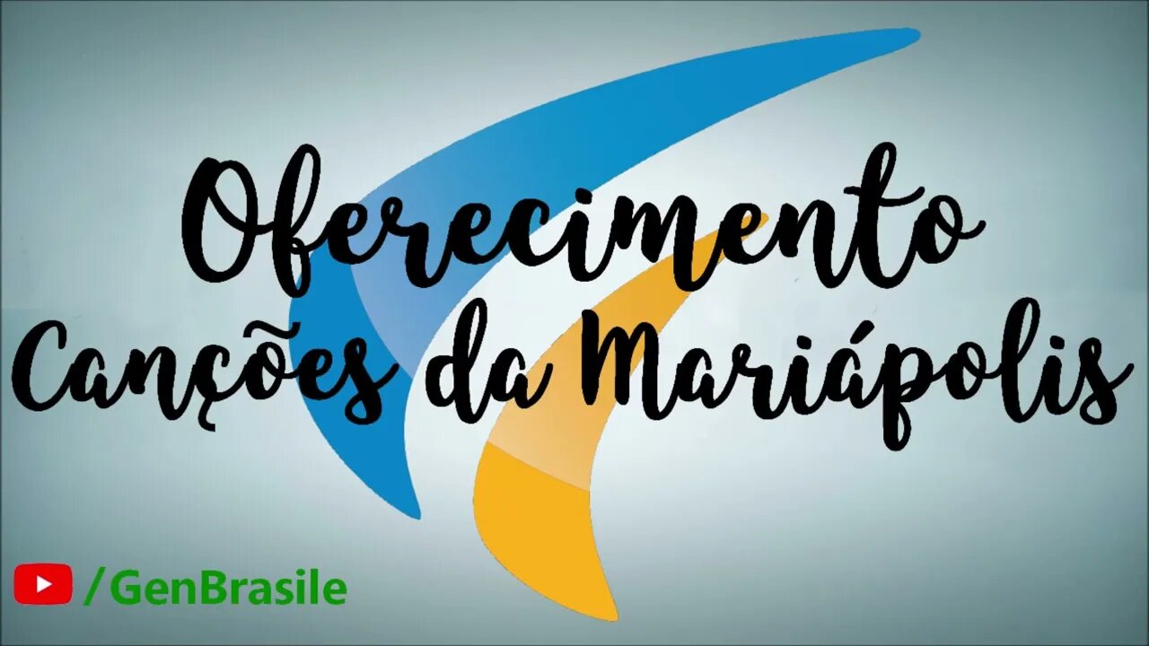 Oferecimento - Canções da Mariápolis
