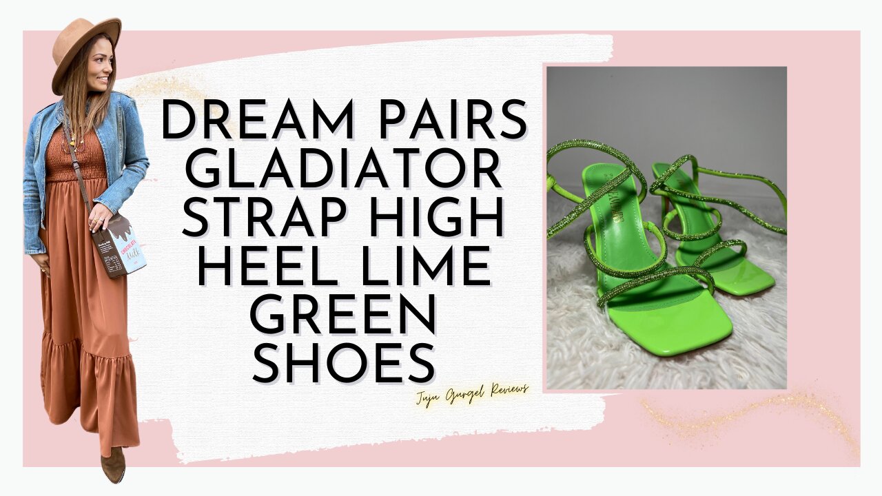 Dream Pairs Gladiator Strap high heel lime green shoes review