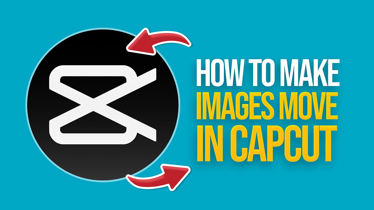 How to Make Images Move in CapCut (2024) Tutorial