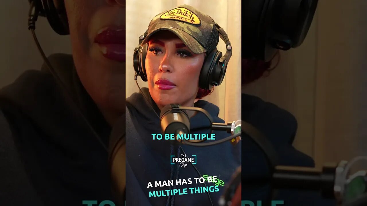 Men Need To Be Multiple Things