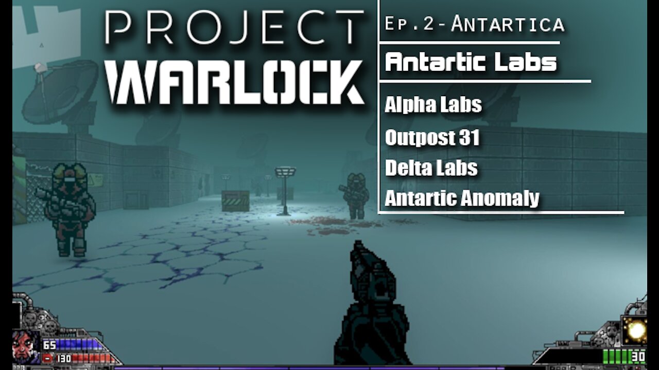 Project Warlock: Part 10 - Antartica | Antartic Labs (with commentary) PC