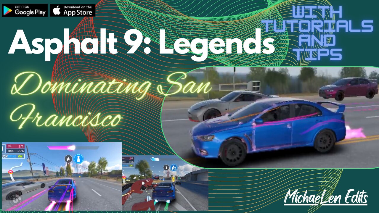 Asphalt 9: Legends Game Walkthrough pt. 2 With Tutorials and Cinematic View | MichaeLen Edits