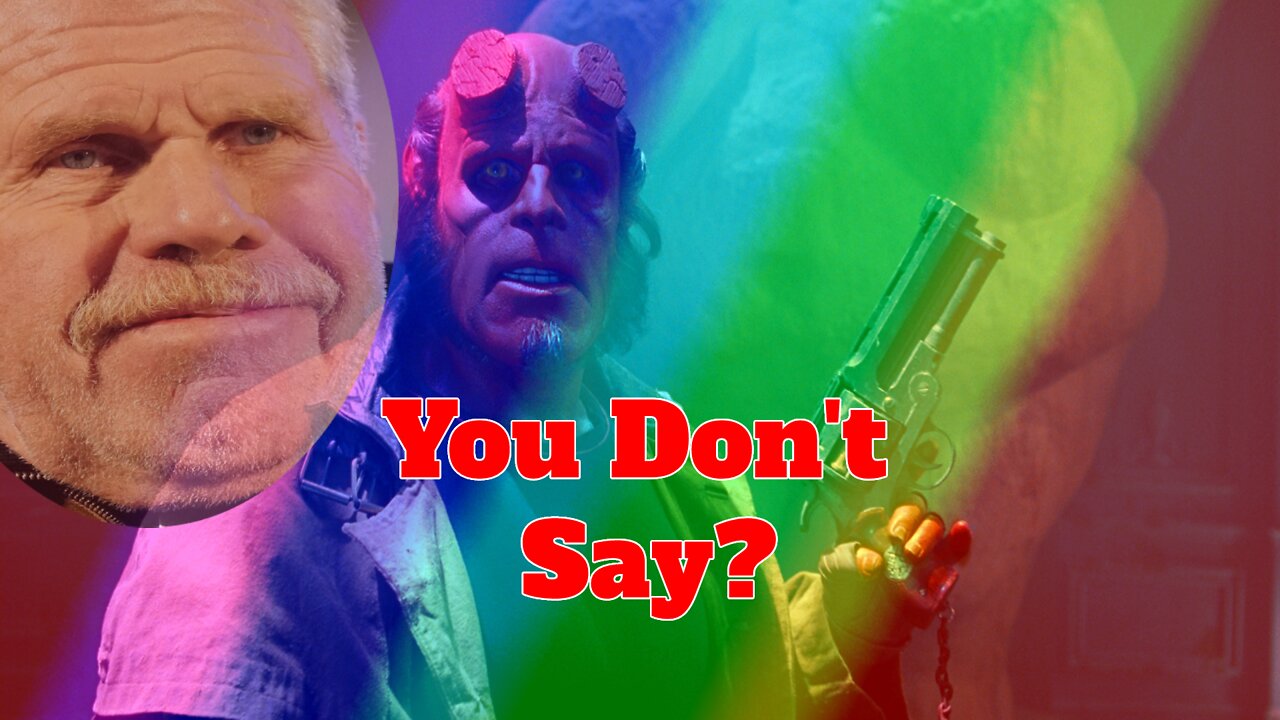 Ron Perlman is out of touch. "Don't say gay" insanity.