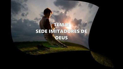 695- Porção Diária e Oração: Sede imitadores de Deus.