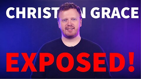 Christian Grace Exposed