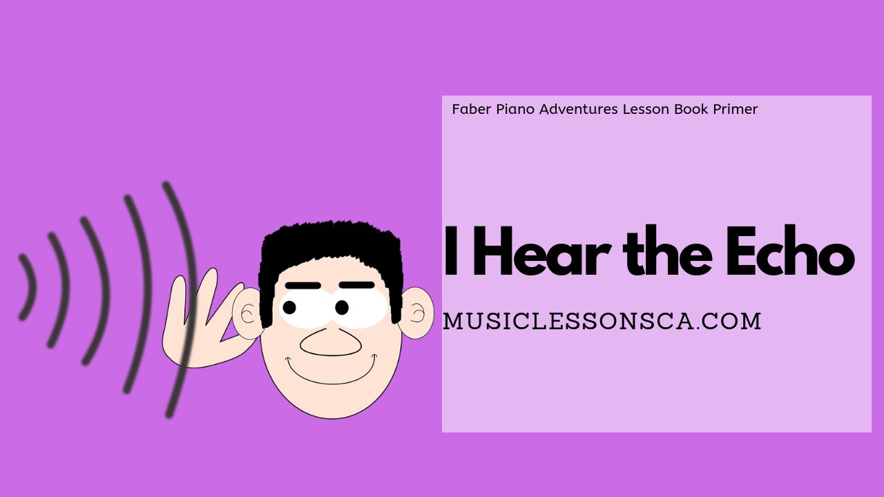 Piano Adventures Lesson Book Primer - I Hear the Echo