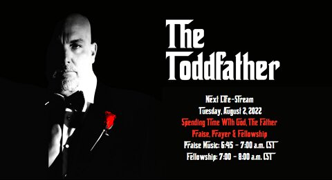 Praise, Prayer & Fellowship - August 2, 2022