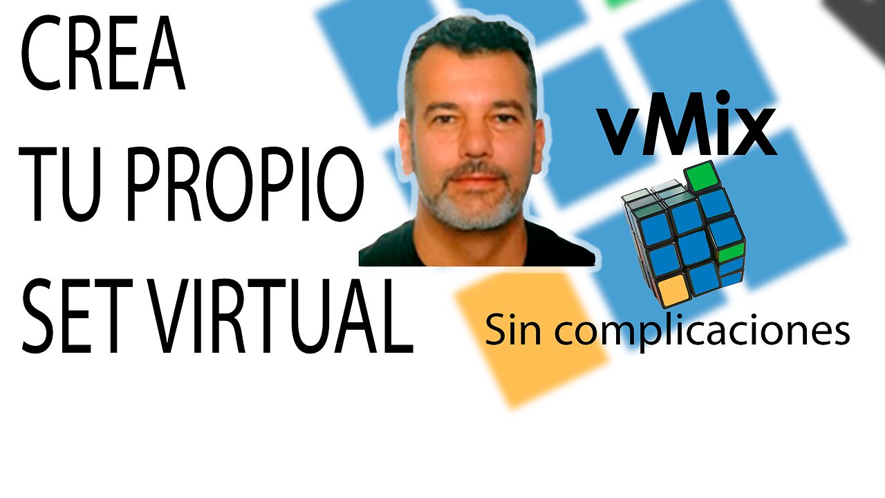 COMO CREAR TU SET VIRTUAL PARA VMIX