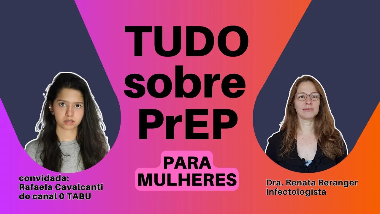 Tudo sobre PrEP para mulheres com 0 Tabu, convidada: Rafaela Cavalcante